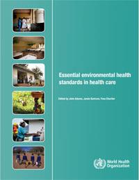 Essential environmental health standards in health care